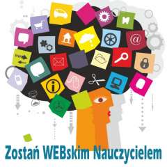 plakat szkolenia "WEBski Nauczyciel - szkolenie z wykorzystania nowoczesnych technologii w edukacji